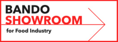 BANDO SHOWROOM for Food Industry
